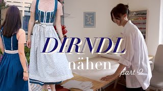 DIRNDL NÄHEN PART 2 | Schürze und Bluse für mein Dirndl nähen