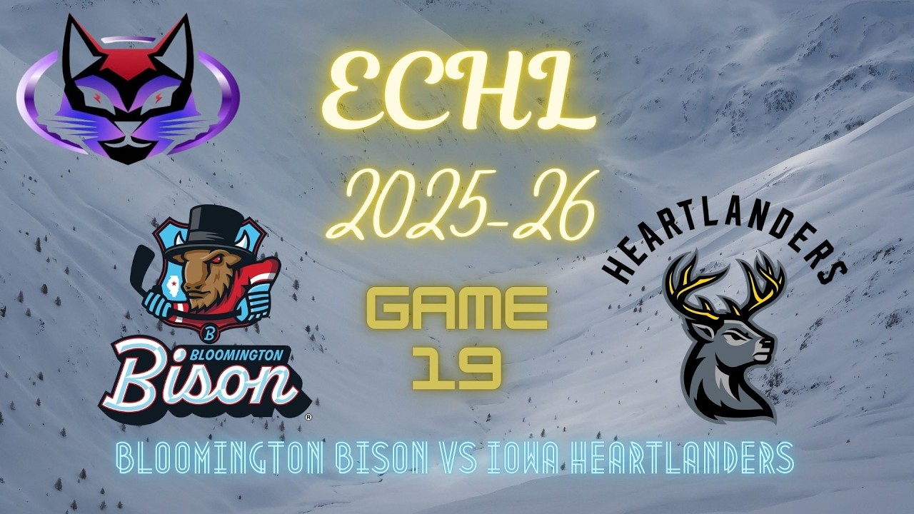 ECHL 2025-26 Fair Thee Well - Bloomington Bison vs Iowa Heartlanders