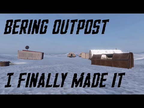 Bering Outpost SURPRISE! - Dayz Namalsk