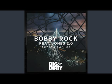 Work Hard, Play Hard (feat. Jones 2.0) (Radio Edit)
