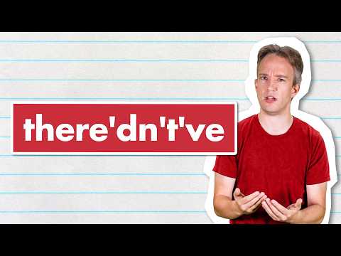 there’dn’t’ve