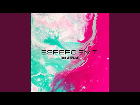 Espero em Ti