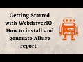How To Install And Generate Allure Report Using WebDriverIO