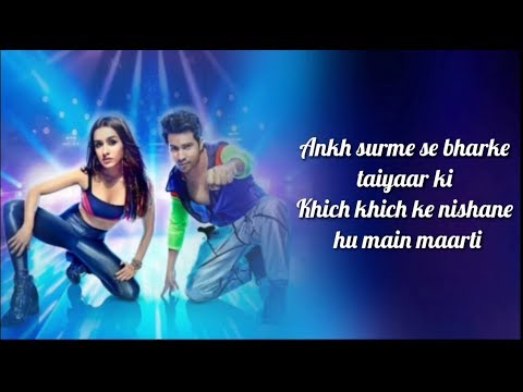 Illegal Weapon 2.0 Lyrics | Street Dancer 3D | Varun D, Shraddha K | Tanishk B,Jasmine S,Garry S