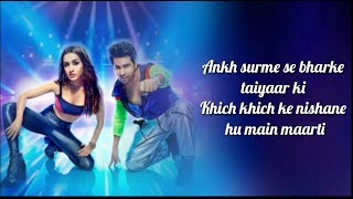 Illegal Weapon 2.0 Lyrics | Street Dancer 3D | Varun D