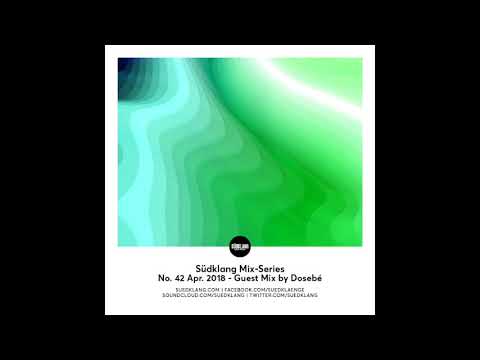 Suedklang Mix - Series #42 - Guest Mix By Niv Yefet aka Dosebè (04/18)