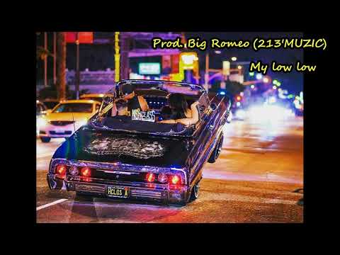 West Coast Beat / "My low low" (prod. by Big Romeo)