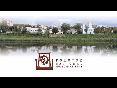 Reserva-Museu Histórico e Cultural Nacional de Polotsk