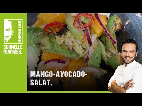 Schnelles Mango-Avocado-Salat Rezept von Steffen Henssler