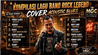 Download lagu KOMPILASI LAGU ROCK LEGEND INDONESIA (Acoustic Blues Cover) - Full Album 12 Track Memori 90an mp3