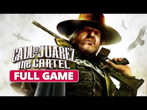 Call Of Jurarez: The Cartel - Full Game | All Chapters & Ending (No Commentary)