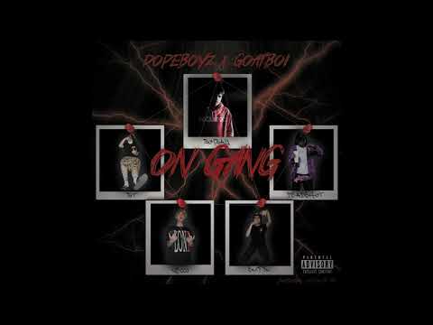 D$ X BT DOPEBOYZ - ON GANG FT. SNIFFIN , RECCO  [ PROD.BOMBAY ]