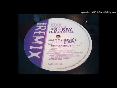Star Power - X Ray O.K. (Trancentral's O.K. On K Mix)