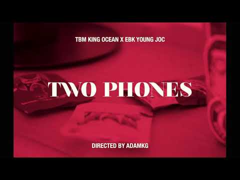 King Ocean x Ebk Young Joc - 2 Phones (4k Music Video) | Dir. @shotbyadamkg