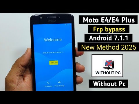 Motorola E4/E4 Plus FRP Bypass | E4 FRP Bypass Android 7.1.1 Without PC | Google bypass 100% working