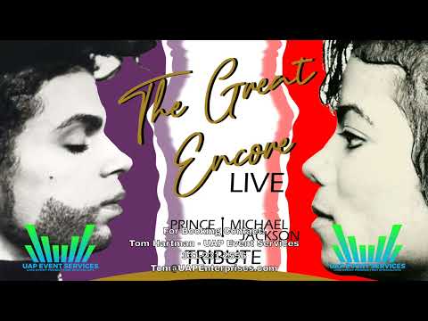 Michael Jackson and PRince Tribute   The Great Encore