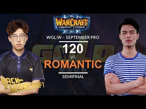 [WC3] WGL:W 2019 - September Pro Semifinal: [UD] 120 vs. Romantic [HU]