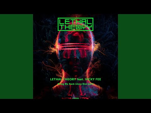 Bring Me Back (Joey Riot Edit)