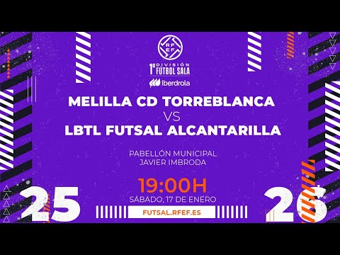 Melilla CD Torreblanca C.F. vs LBTL Futsal Alcantarilla | Primera Iberdrola Futsal | Jornada 15