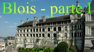 De Burdeos a Blois - Francia