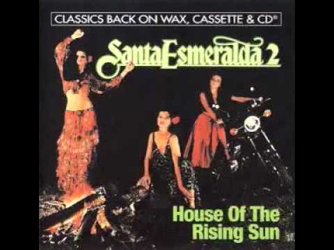 Santa Esmeralda The House Of The Rising Sun