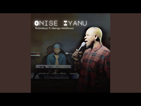 Onise Iyanu (Live) (feat. Gbenga Akinfenwa)