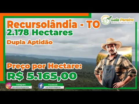 Oferta em Recursolândia-TO 2.178 Hectares dupla aptidão, plana e semiplana, riquissíma em madeira