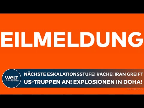 NAHOST: Nächste Eskalationsstufe! Iran-Rache in Katar! Augenzeugen melden Explosionen in Doha!