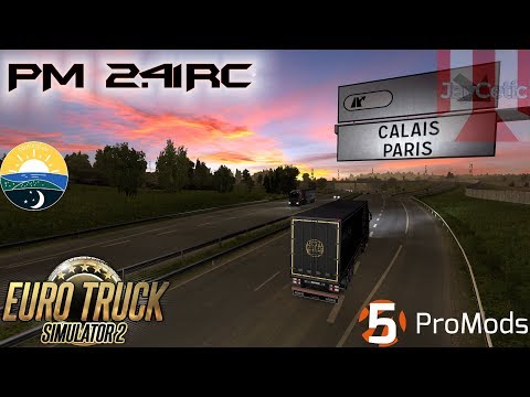 ETS2 - ProMods 2.41RC {P2/2} 3000km Job + NaturaLux Beta - Twitch VOD (June 24th, 2019)