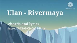 Ulan - Rivermaya chords and lyrics