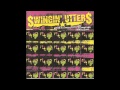 Swingin' Utters - Letters to Yourself