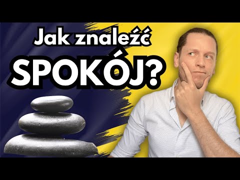 Jak Osiągnąć RÓWNOWAGĘ W Życiu. Krok Po Kroku