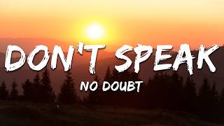 Download lagu No Doubt - Don't Speak (Lyrics) mp3