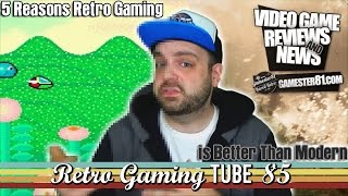 Top 5 reasons why retro gaming is better than modern gaming - Gamester81