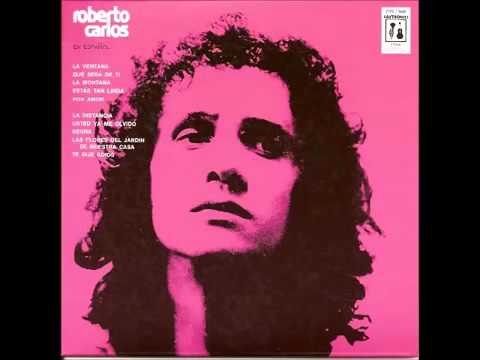 Roberto Carlos   Estas Tan Linda 1973