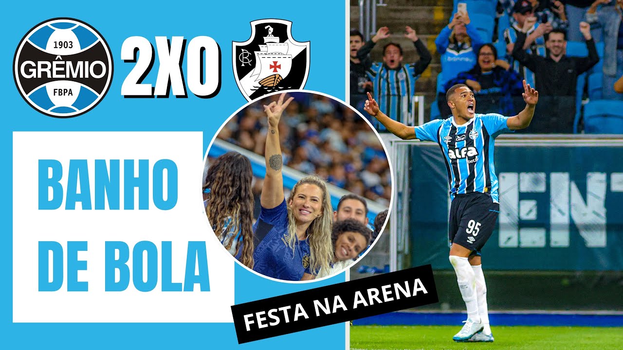 COBERTURA | Grêmio 2x0 Vasco (Brasileirão 2025)
