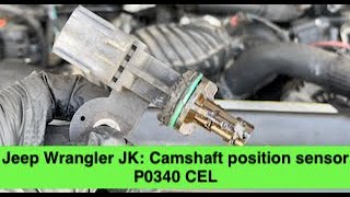 Jeep Wrangler JK: Replace #camshaft #position #Sensor with #checkenginelight #p0340 under 4 minutes!