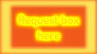 Request box.