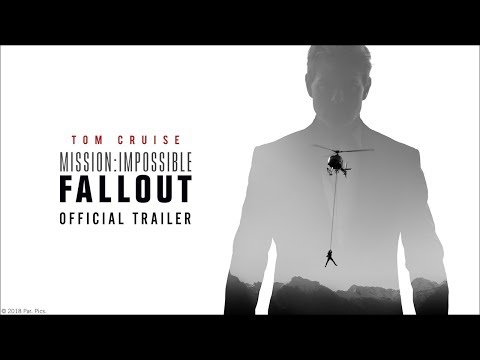 Trailer Alert: Mission: Impossible – Fallout | Paramount Pictures