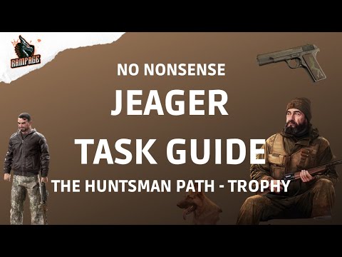 The Huntsman Path - Trophy - A Quick No Nonsense Guide - Escape From Tarkov