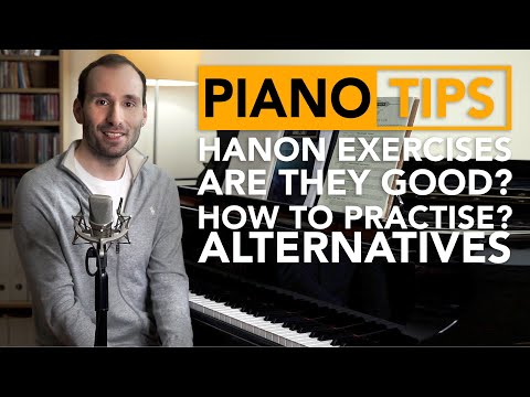 Hanon Piano Exercises - Are they good? How to practise? Other alternatives