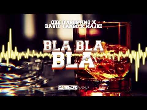 ⛔☢️ Gigi D'agostino - Bla Bla Bla x David Tango x Majki ☢️⛔ ( DJ TomUś Mashup ) ⛔ + FREE DOWNLOAD !