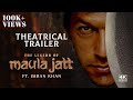The Legend Of Maula Jatt Official Trailer Ft Imran Khan Nawaz Sharif