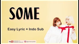 Download lagu Easy Lyric BOL4 - SOME by GOMAWO [Indo Sub] mp3
