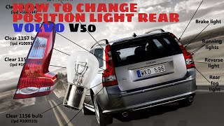 Volvo v50 how to change rear tail light(diy)