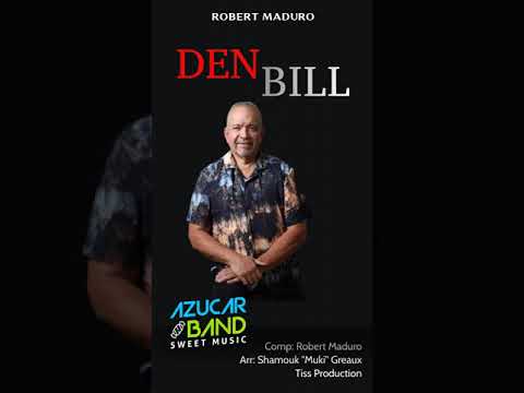 AZUCAR - Den Bill - Robert Maduro