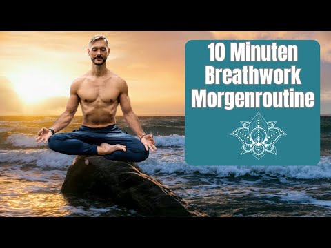 10 Minuten Morgen Breathwork Routine I Der Schlüssel zum Glück