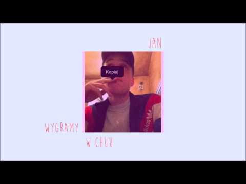 JAN - WYGRAMY W CHUU