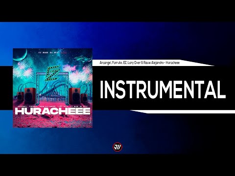 Arcangel, Farruko, EZ, Lary Over & Rauw Alejandro - Huracheee (Instrumental Studio)