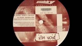 Ian Void - Dirty Bitch